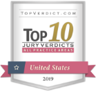 TopVerdict.com Top 10 Jury Verdicts - All Practice Areas - United States 2019